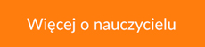 button-wiecej-nauczyciel-230x53 Więcej o nauczycielu